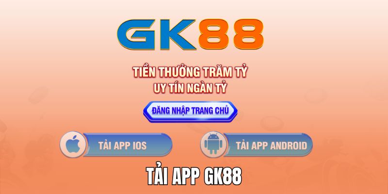 tải app gk88