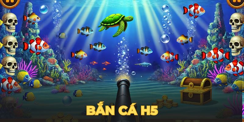 Bắn cá h5