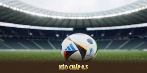 kèo chấp 0.5